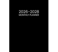 Monthly Planner 2026-2028: 3-Year Calendar from January 26 to December 28 - Two Pages per Month || 36 Months Schedule Organizer with Canadian Holidays ... Quotes || Large Size - Black Cover