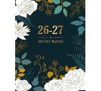 Monthly Planner 26-27: from January 2026 to December2027 Tabs, Holidays,Organizer and Schedule 8.5x11, Cover With Flower
