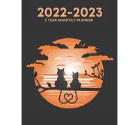 Monthly Planner: For Perfect Time Management 24 Months Agenda Schedule Organizer 4 Pages Per Month With Plenty Of Space For Notes Cats Love Cover Gifts For Women , Man , Friends , Coworkers
