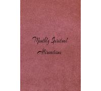 Monthly Spiritual Affirmations: A Year of Reflection, Renewal & Spiritual Growth | 12 Month Journal | 6x9 inches, 70 pages | Gifts for Holidays, Birthdays, and Leisure