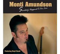 Amundson, Monti - Somebody's Happened to...