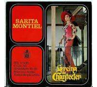 Montiel, Sarita - Reina Del Chantecler