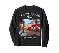 Montmartre Paris Café Culture Parisien Lifestyle Touriste Sweatshirt