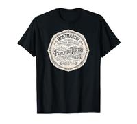 Montmartre París Francia Histórico Quarante Depuis 1133 T-Shirt
