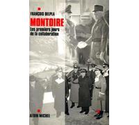 François Delpla – Montoire, les premiers jours de la collaboration – Broché – Éditions Albin Michel