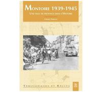 Montoire, Une Ville De Province Dans L'histoire