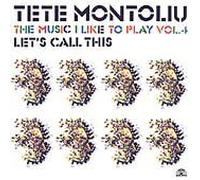 Montoliu, Tete - The Music I Like To Play Vol. 4