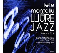 Montoliu, Tete - Trio Illiure Jazz