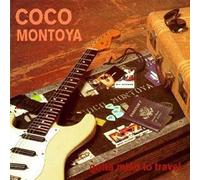 Montoya, Coco - Gotta Mind to Travel [Import]