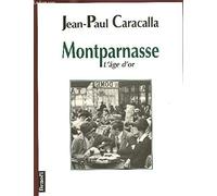 Montparnasse : L'âge d'or