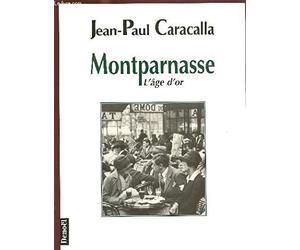 Montparnasse : L'âge d'or