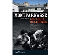 Montparnasse - les lieux de légende - Olivier Renault - Parigramme Eds - broché - Guide