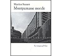 Montparnasse monde roman de gare - Martine Sonnet - Le Temps Qu'il Fait - broché - Roman