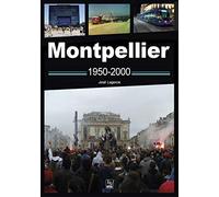 Montpellier - 1950-2000