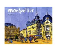 Montpellier - Carnet De Balade