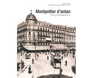 Montpellier d'antan