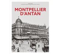 Montpellier d'Antan - Nouvelle édition Sarah Finger (Auteur)