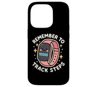 Montre Intelligente Mignonne « Remember to Track Step » Coque pour iPhone 14 Pro