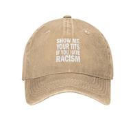 Montre-Moi Tes Seins Si Tu Détestes Le Racisme Femme Homme Casquette De Baseball Coton Chapeau De Cowboy Respirant Chapeaux Pare-Soleil pour Pêche Golf Hip Pop