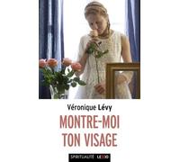 Montre-Moi Ton Visage