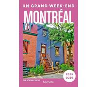 Collectif – Montréal : Un grand week-end – Broché
