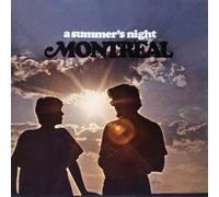 Montreal - A Summer's Night [Import]