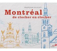 Montréal de clocher en clocher
