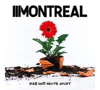 Montreal - Hier und Heute Nicht (LP/Rotes Vinyl) [Import]