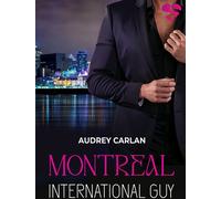 Montréal. International Guy. Volume 6