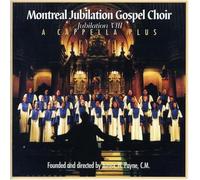 Montreal Jub.Gospel Ch. - A Capella Plus [Import]