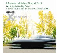 Montreal Jubilation Gospe - I'll Take You There [Import]