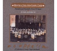 Montreal Jubilation Gospel Choir A Cappella Mainstream Jazz
