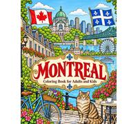 Montreal, Quebec, Canada Coloring Book for Adults and Kids: Quebecois Canadian Activity Pages Souvenir Travel Gifts