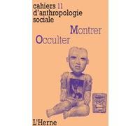 Montrer occulter Collectif (Auteur)