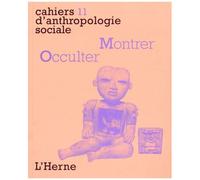 Montrer/Occulter - Visibilité Et Contextes Rituels
