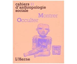 Montrer/Occulter - Visibilité Et Contextes Rituels