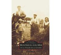 Montreuil-sur-Mer et la vallée de la course