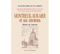 Montreuil-sur-Mer et ses environs
