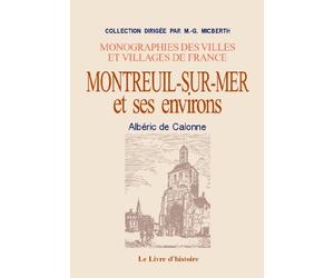 Montreuil-sur-Mer et ses environs