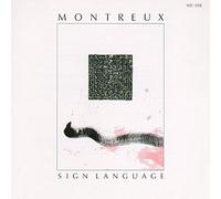 Montreux - Sign Language