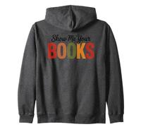 Montrez-Moi Vos Livres pour Les Amateurs de Livres Sweat à Capuche