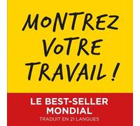 Montrez votre travail ! - Austin Kleon - Pyramyd - broché - Guide