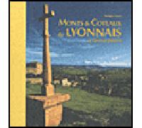 Monts & coteaux du Lyonnais - le grand jardin Le grand jardin - Sergio Cozzi - Georama - broché - Beau livre