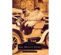 Monts Dore (Les) - Marchand - Nouvelles Editions Sutton - broché - Beau livre