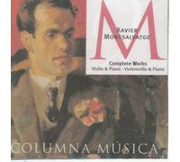 Montsalvatge - Complete Works for Piano & Violin & Cello