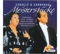 Montserrat Caballe - Jose Carreras & Montserrat Caballe - Meisterstücke [CD]