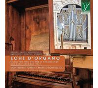 Echi d Organo/Musique Italienne pour 2 Orgues