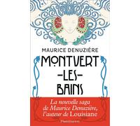 Montvert-les-Bains - Maurice Denuzière - Flammarion - broché - Roman