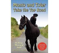 Monty and Tyler Take the Top Road