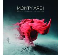 MONTY I ARE "BREAK THROUGH THE SILENCE" CD NEW